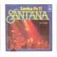 SANTANA - Samba pa ti